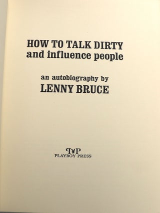 How to Talk Dirty and Influence People