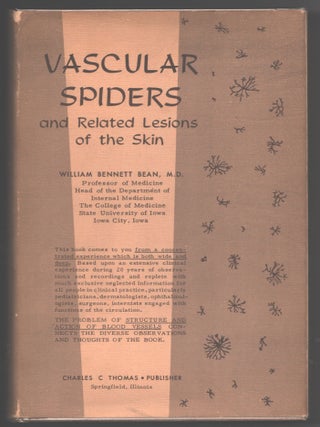 Item #000014423 Vascular Spiders and Related Lesions of the Skin. William Bennett Bean