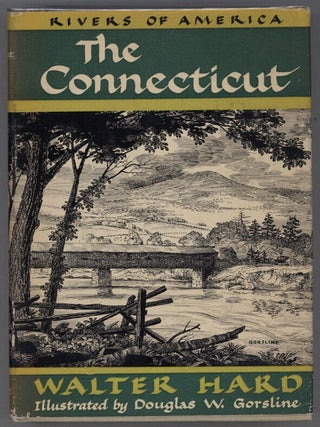 Item #000014476 The Connecticut. Walter Hard