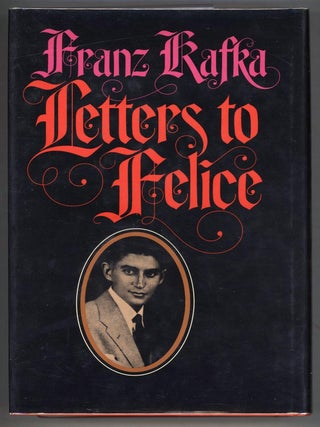 Item #000014493 Letters to Felice. Franz Kafka