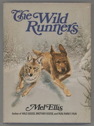 Item #000014509 The Wild Runners. Mel Ellis