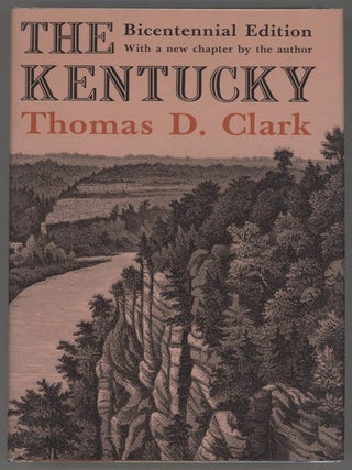 Item #000014560 The Kentucky. Thomas D. Clark