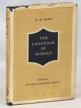 Item #000014561 The Language of Morals. R. M Hare, Richard Mervyn