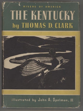 Item #000014618 The Kentucky. Thomas D. Clark