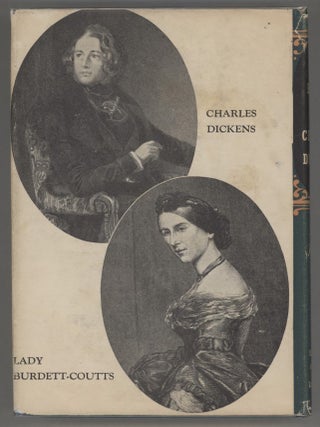 The Heart of Charles Dickens; As Revealed in His Letters to Angela Burdett-Coutts