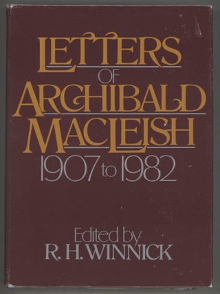 Item #000014640 Letters of Archibald MacLeish 1907 to 1982. Archibald MacLeish