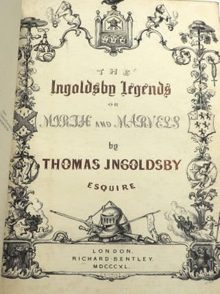 The Ingoldsby Legends or Mirth and Marvels