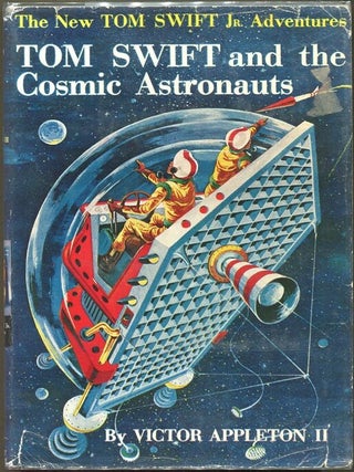 Item #000014672 Tom Swift and the Cosmic Astronauts. Victor Appleton II