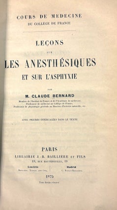 Leçons sur Les Anesthésiques et Sur L'Asphyxie