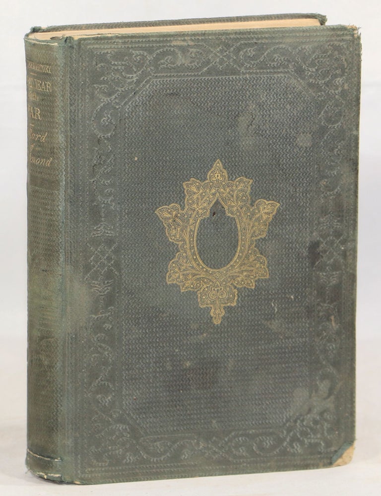 The First Year of the War. Edward A. Pollard.
