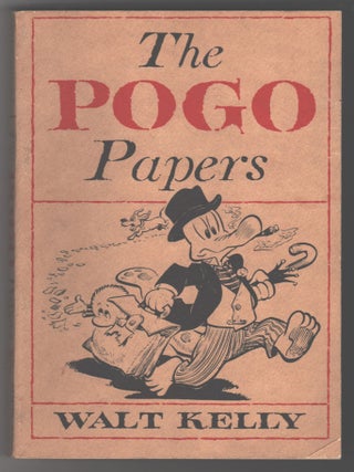 Item #000014990 The Pogo Papers. Walt Kelly