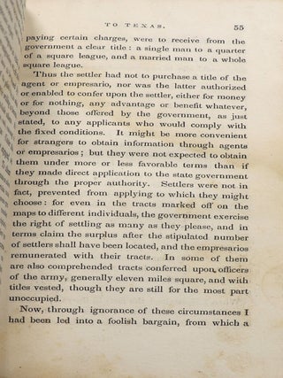 A Visit to Texas: Being the Journal of a Traveller Through Those Parts Most Interesting to American Settlers with Descriptions of Scenery, Habits, &c. &c.