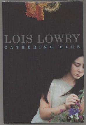 Item #000015112 Gathering Blue. Lois Lowry