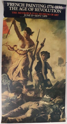 Item #000015159 The French Painting 1774-1830: The Age of Revolution The Metropolitan Museum of...