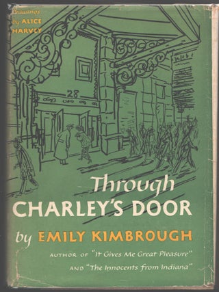Item #000015193 Through Charley's Door. Emily Kimbrough