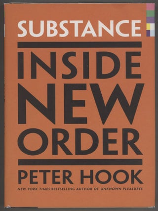 Item #000015237 Substance: Inside New Order. Peter Hook