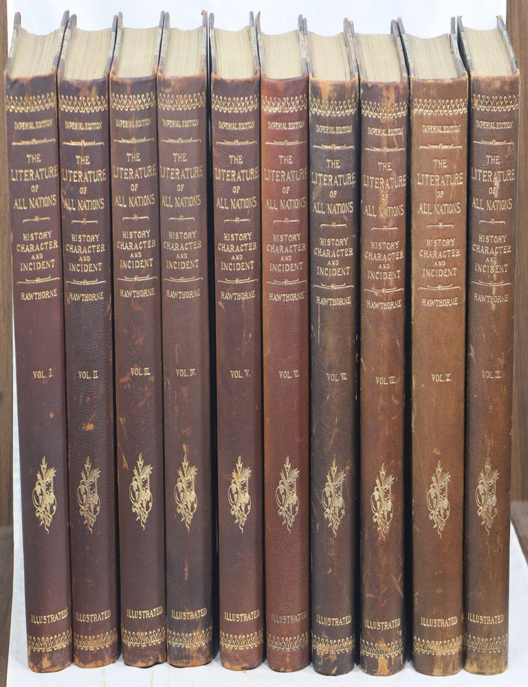 Item #000015247 The Literature of All Nations and All Ages: History, Character and Incident. Literature, History, Homer, Folklore, Mythology.