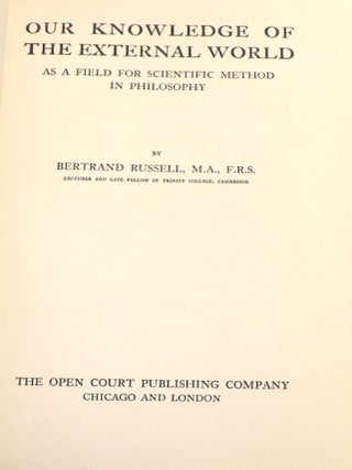 Our Knowledge of the External World as a Field for Scientific Method in Philosophy