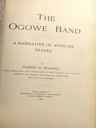 The Ogowe Band; A Narrative of African Travel