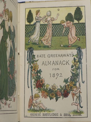 A Complete Run of Greenaway's Almanacks from 1883 to 1897: Almanack for 1883; Almanack for 1884; Almanack for 1885; Almanack for 1886; Almanack for 1887; Almanack for 1888; Almanack for 1889; Almanack for 1890; Almanack for 1891; Almanack for 1892; Almanack for 1893; Almanack for 1894; Almanack for 1895; Almanack and Diary for 1897