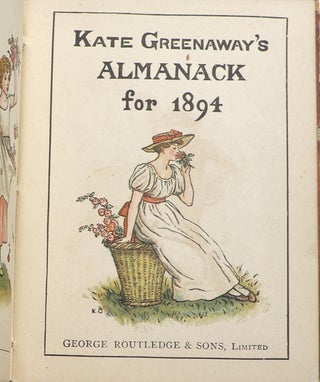 A Complete Run of Greenaway's Almanacks from 1883 to 1897: Almanack for 1883; Almanack for 1884; Almanack for 1885; Almanack for 1886; Almanack for 1887; Almanack for 1888; Almanack for 1889; Almanack for 1890; Almanack for 1891; Almanack for 1892; Almanack for 1893; Almanack for 1894; Almanack for 1895; Almanack and Diary for 1897