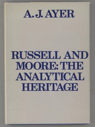 Item #000015360 Russell and Moore; The Analytical Heritage. A. J Ayer