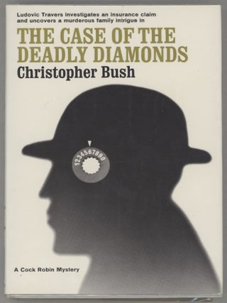 Item #000015425 The Case of the Deadly Diamonds. Christopher Bush