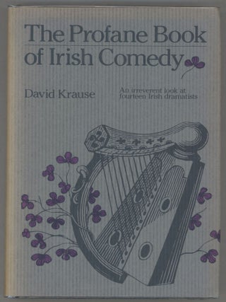 Item #000015451 The Profane Book of Irish Comedy. David Krause