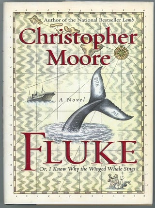 Item #000015516 Fluke, Or, I Know Why the Winged Whale Sings. Christopher Moore