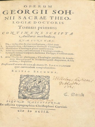Operum Georgii Sohnii Sacrae Theologiae Doctoris