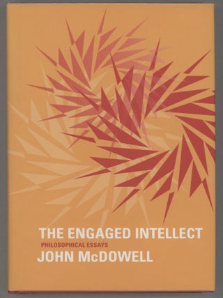 Item #000015622 The Engaged Intellect; Philosophical Essays. John McDowell