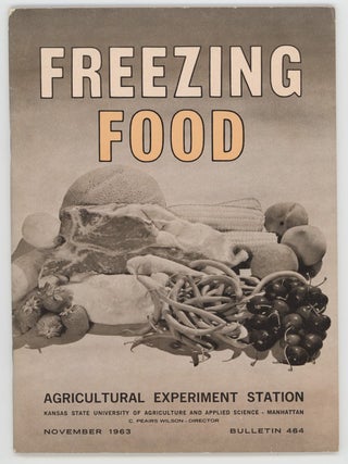 Item #000015628 Freezing Food. Cooking, Preserving Food, Kansas State University