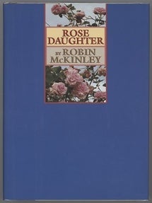 Item #000015737 Rose Daughter. Robin McKinley