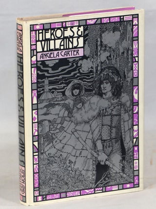 Item #000015738 Heroes and Villains. Angela Carter