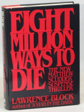 Item #000015835 Eight Million Ways to Die. Lawrence Block