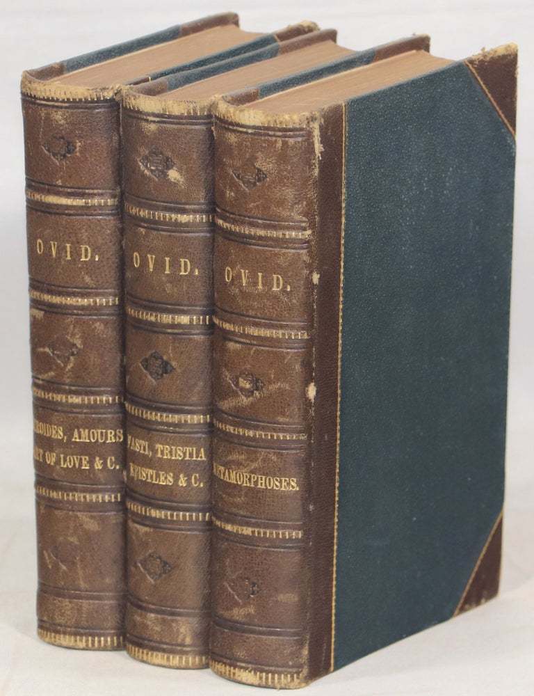 The Metamorphoses; The Fasti, Tristia, Pontic Epistles, Ibis, and Halieuticon; The Heroides or. Ovid.