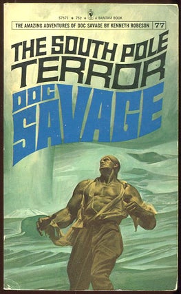 Item #00001596 The South Pole Terror. Kenneth Robeson