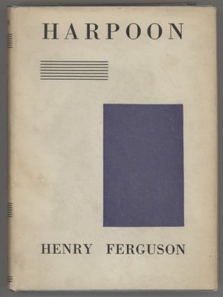 Item #000015994 Harpoon. Henry Ferguson