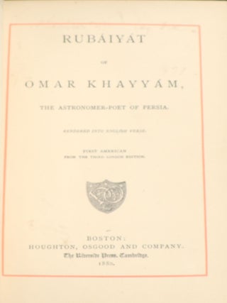 Rubaiyat of Omar Khayyam, the Astronomer-Poet of Persia