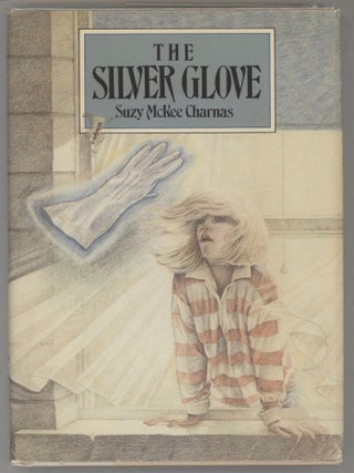 Item #000016011 The Silver Glove. Suzy McKee Charnas