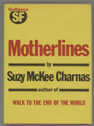 Item #000016047 Motherlines. Suzy McKee Charnas