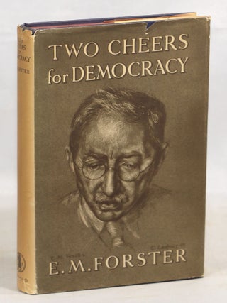Item #000016075 Two Cheers for Democracy. E. M. Forster