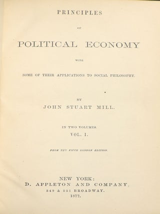 Principles of Political Economy with Some of Their Applications to Social Philosophy