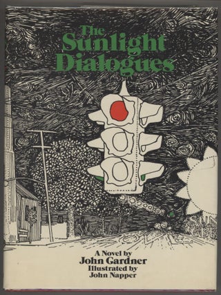 Item #000016180 The Sunlight Dialogues. John Gardner