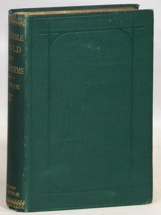 Item #000016196 The Formation of Vegetable Mould, through the Action of Worms, with Observations...