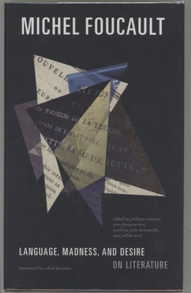 Item #000016259 Language, Madness, and Desire; On Literature. Michel Foucault