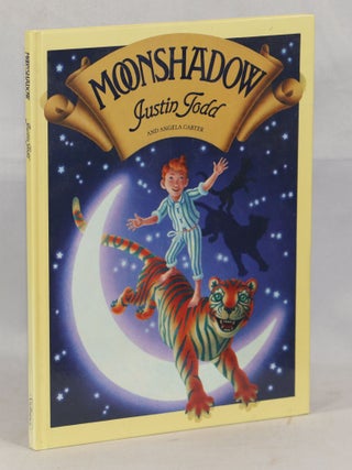 Item #000016312 Moonshadow. Angela Carter, Justin Todd