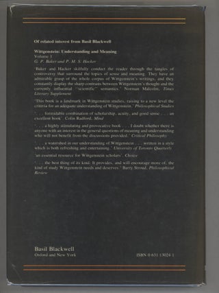 Wittgenstein: Understanding and Meaning; Wittgenstein: Rules, Grammar and Necessity; An Analytical Commentary on the Philosophical Investigations