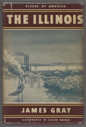 Item #000016323 The Illinois. James Gray