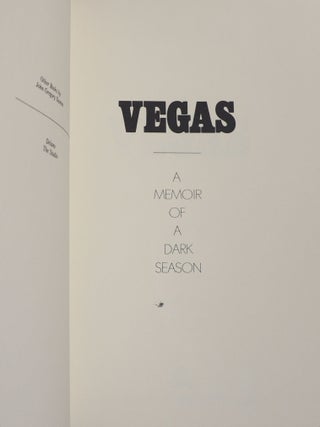 Vegas; A Memoir of a Dark Season